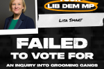 Your Lib Dem MP failed to vote for an inquiry into grooming gangs